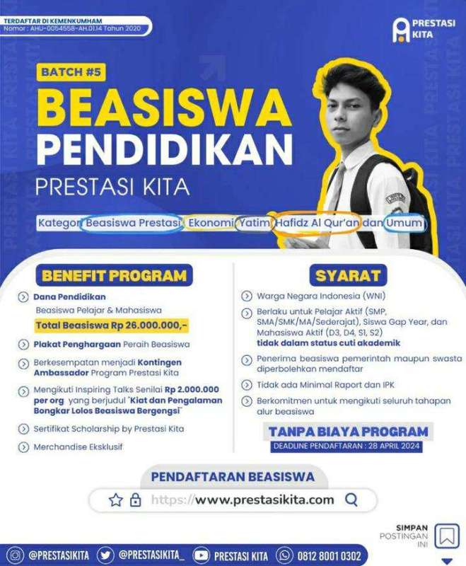SCHOLATION #3 Find Out More About &ldquo;Beasiswa Pendidikan Prestasi Kita Batch 5&rdquo;