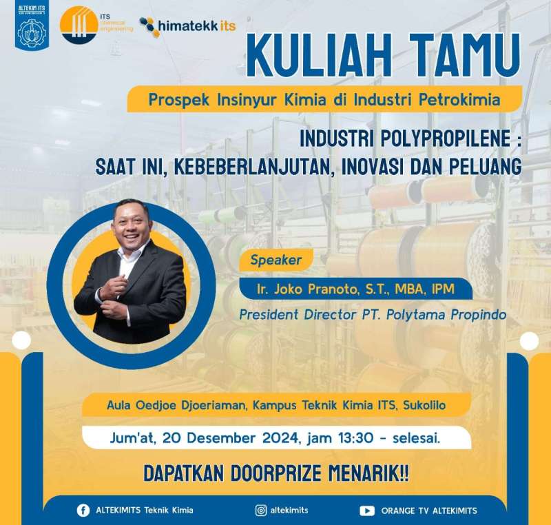 Guest Lecture : Bright Prospects for Chemical Engineers in Petrochemical Industry