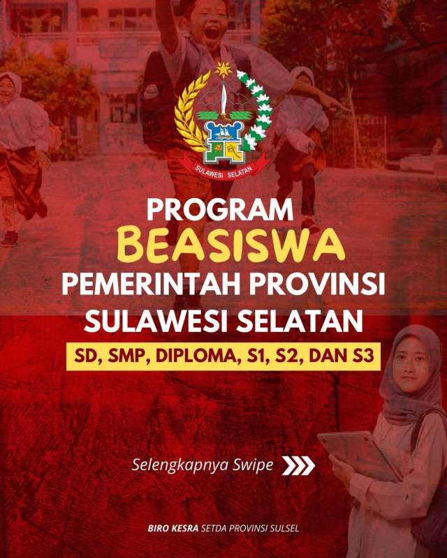 SCHOLATION #15  Find Out More About &ldquo;Beasiswa Pemerintah Sulawesi Selatan&rdquo;