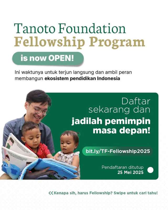 SCHOLATION #38  Find Out More About &ldquo;Tanoto Fellowship Program&rdquo;